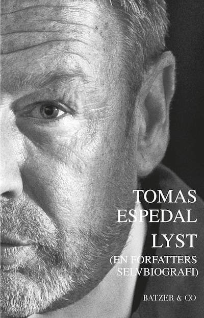 Lyst (En forfatters selvbiografi) – omslag til lydbogen af Tomas Espedal