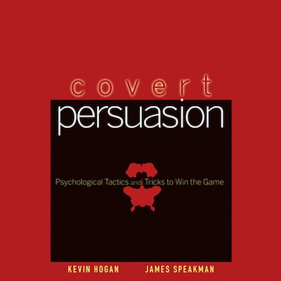 Covert Persuasion – omslag til lydbogen af Kevin Hogan, James Speakman