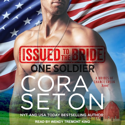 Issued to the Bride One Soldier – omslag til lydbogen af Cora Seton