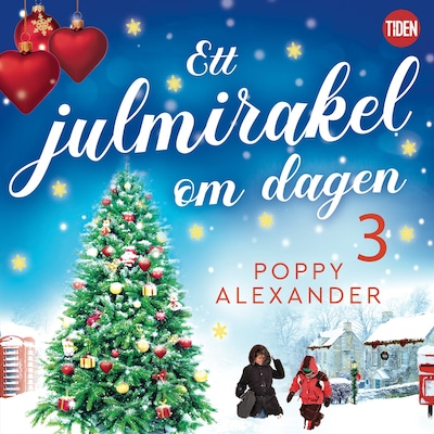 Ett julmirakel om dagen. Del 3
