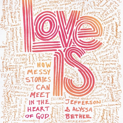 Love Is – omslag til lydbogen af Jefferson Bethke, Alyssa Bethke