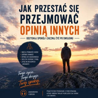 Jak przestać się przejmować opinią innych – okładka audiobooka, autor Łukasz Nester