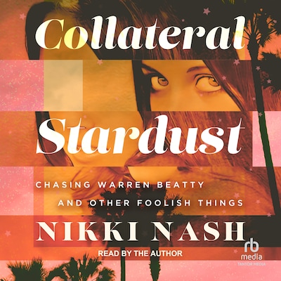 Collateral Stardust – omslag van het luisterboek van Nikki Nash