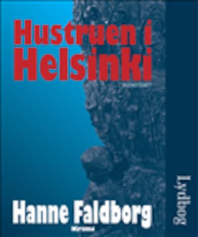 Hustruen i Helsinki – omslag til lydbogen af Hanne Faldborg