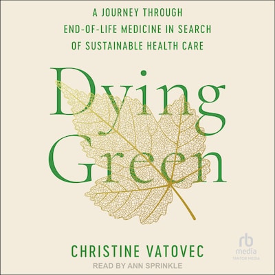 Dying Green – omslag til lydbogen af Christine Vatovec