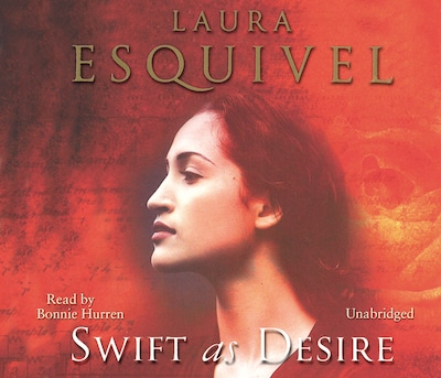 Swift As Desire – omslag til lydbogen af Laura Esquivel