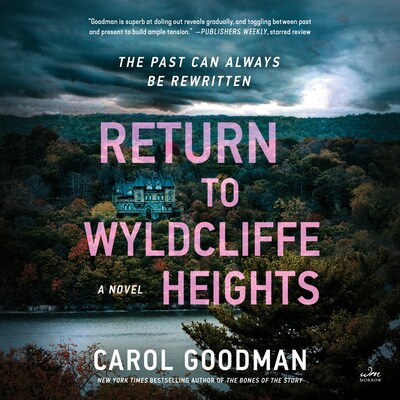 Return to Wyldcliffe Heights – omslag til lydbogen af Carol Goodman