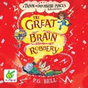 The Great Brain Robbery – okładka audiobooka, autor P.G. Bell