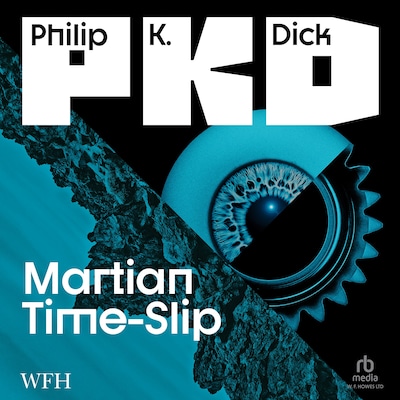 Martian Time-Slip – omslag til lydbogen af Philip K. Dick