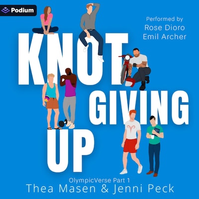 Knot Giving Up: Pack Hart Olympic Omegaverse Part 1 – omslag til lydbogen af Jenni Peck, Thea Masen