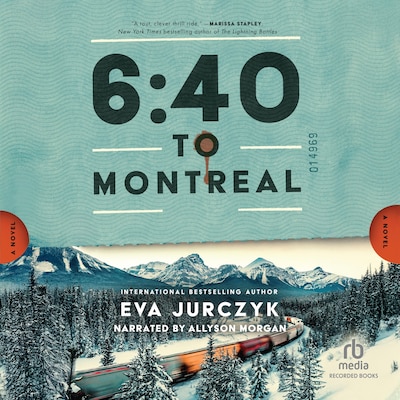 6:40 to Montreal – omslag til lydbogen af Eva Jurczyk