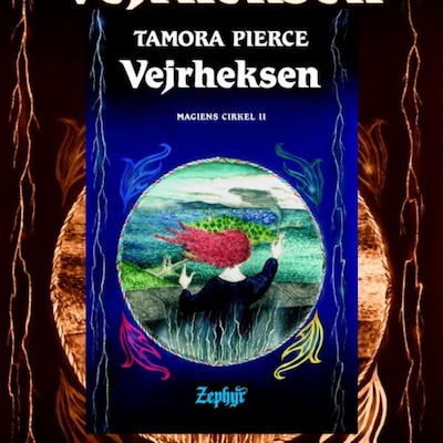 Magiens cirkel #2: Vejrheksen – omslag til lydbogen af Tamora Pierce