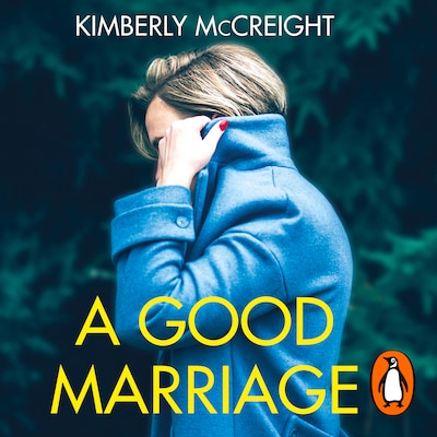 A Good Marriage – omslag til lydbogen af Kimberly McCreight