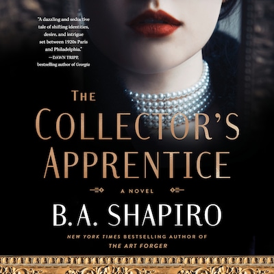 The Collector’s Apprentice – omslag til lydbogen af B. A. Shapiro