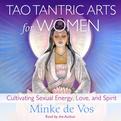 Tao Tantric Arts for Women – omslag til lydbogen af Minke de Vos