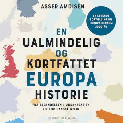 En ualmindelig og kortfattet europahistorie – omslag til lydbogen af Asser Amdisen