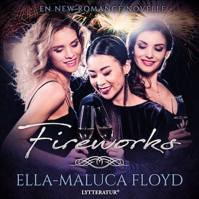 Fireworks – omslag til lydbogen af Ella-Maluca Floyd