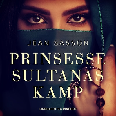 Prinsesse Sultanas kamp – omslag til lydbogen af Jean Sasson