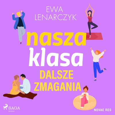 Nasza klasa, dalsze zmagania – okładka audiobooka, autor Ewa Lenarczyk