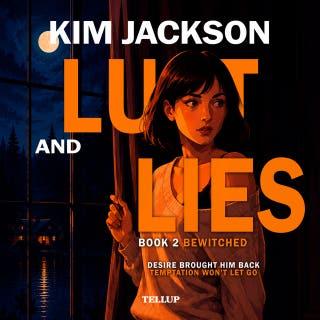 Lust and Lies #2: Bewitched