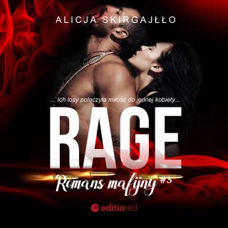 Rage – okładka książki, autor Alicja Skirgajłło