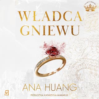 Władca gniewu – okładka audiobooka, autor Ana Huang