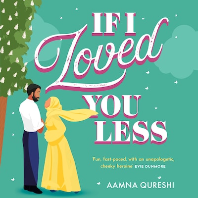 If I Loved You Less