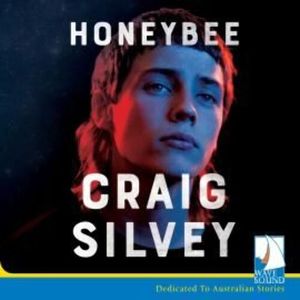 Honeybee – okładka audiobooka, autor Craig Silvey