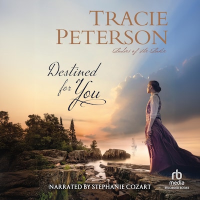 Destined for You – omslag til lydbogen af Tracie Peterson