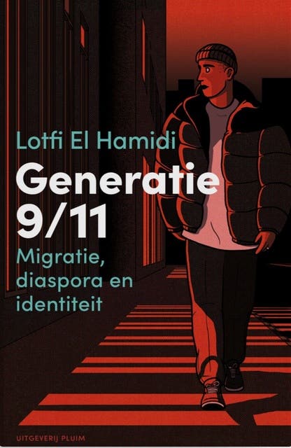 Generatie 9/11: Migratie, diaspora en identiteit – omslag van het luisterboek van Lotfi El Hamidi