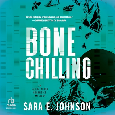 Bone Chilling – omslag til lydbogen af Sara E. Johnson