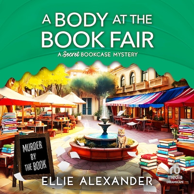 A Body at the Book Fair – omslag til lydbogen af Ellie Alexander