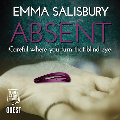 Absent – omslag til lydbogen af Emma Salisbury