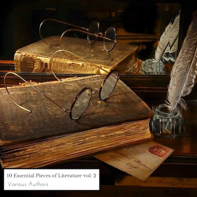 10 Essential Pieces of Literature Vol: 2 – omslag van het luisterboek van Charles Dickens, Zane Grey, H.G. Wells