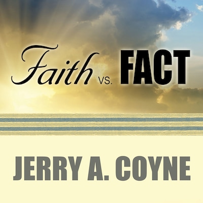 Faith Versus Fact – omslag til lydbogen af Jerry A. Coyne