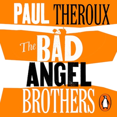 The Bad Angel Brothers – omslag til lydbogen af Paul Theroux