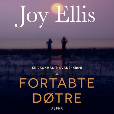Fortabte døtre – omslag til lydbogen af Joy Ellis