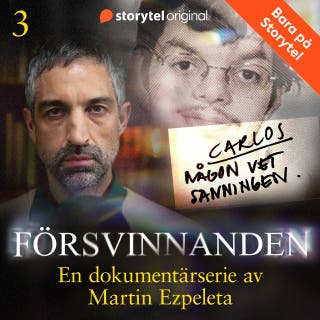 Carlos – Försvinnanden del 3