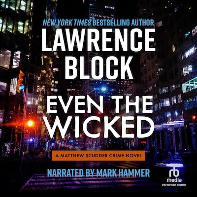 Even the Wicked – omslag til lydbogen af Lawrence Block