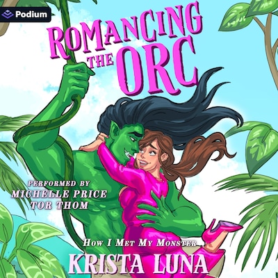 Romancing the Orc – omslag til lydbogen af Krista Luna