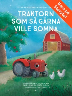 Traktorn som så gärna ville somna : en annorlunda godnattsaga