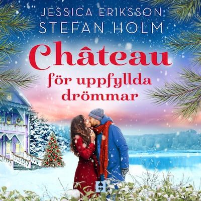 Chateau för uppfyllda drömmar