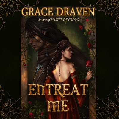Entreat Me – okładka audiobooka, autor Grace Draven