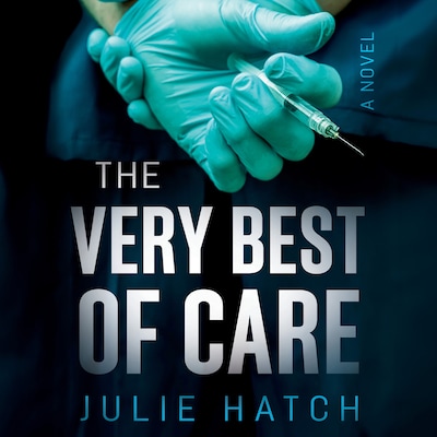 The Very Best of Care – omslag til lydbogen af Julie Hatch