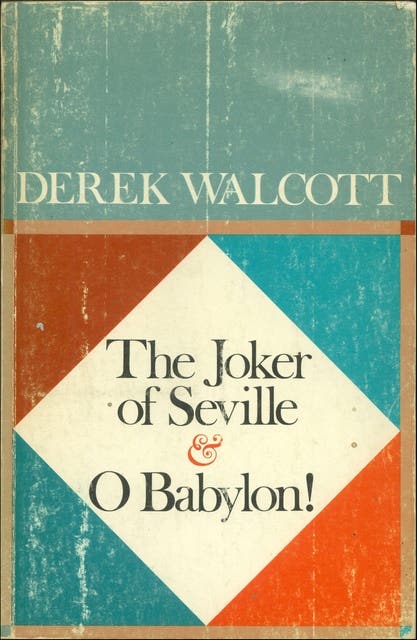 The Joker of Seville & O Babylon! – omslag til lydbogen af Derek Walcott