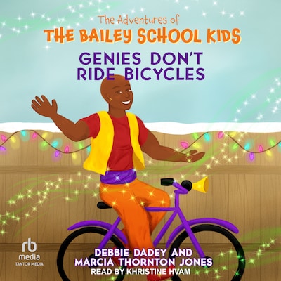 Genies Don't Ride Bicycles – omslag til lydbogen af Debbie Dadey, Marcia Thornton Jones