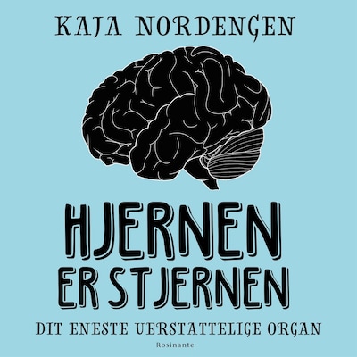 Hjernen er stjernen – omslag til lydbogen af Kaja Nordengen