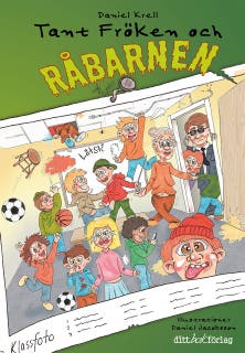 Tant Fröken och råbarnen – omslag till ljudboken av Daniel Krell