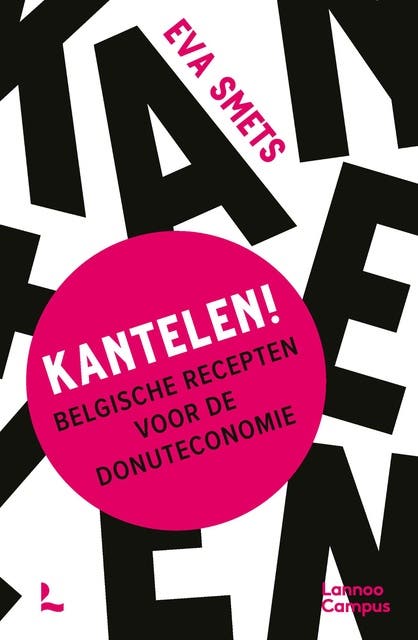 Kantelen!: Belgische recepten voor de donuteconomie – omslag van het luisterboek van Eva Smets