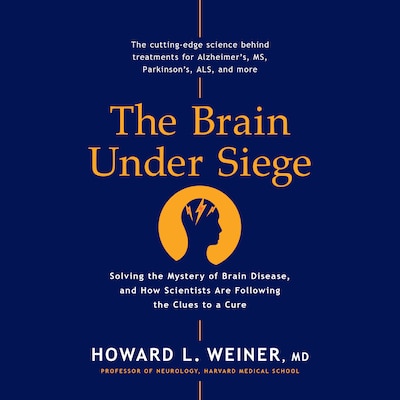 The Brain Under Siege